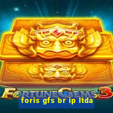 foris gfs br ip ltda